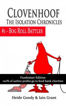 Bog Roll Battles (Clovenhoof: The Isolation Chronicles Book 1)