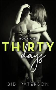 Book One: Thirty Days, Book 1