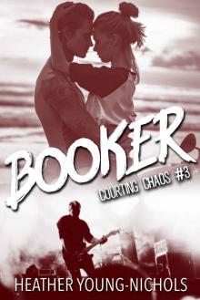 Booker (Courting Chaos Book 3)