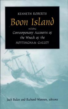 Boon Island: including Contemporary Accounts of the Wreck of the Nottingham Galley