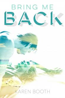 Bring Me Back (Forever Book 1)