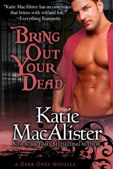 Bring Out Your Dead (Dark Ones series)