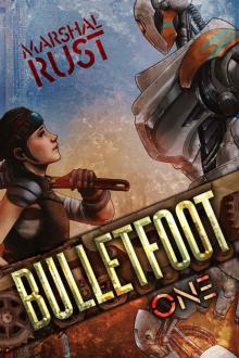 Bulletfoot One