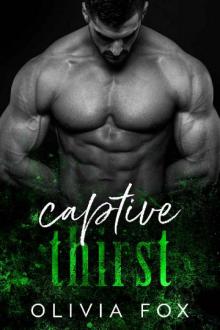 Captive Thirst: Mafia Romance (Rough Redemption Book 4)