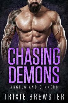 Chasing Demons (Angels and Sinners Book 3)