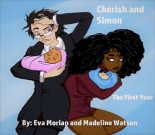 Cherish and Simon- the First Year