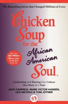 Chicken Soup for the African American Soul