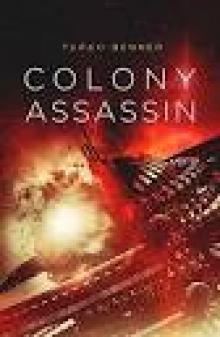 Colony Assassin (The Elderon Chronicles Book 3)