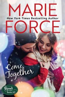 Come Together: Butler, Vermont Series, Book 7