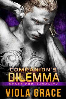 Companion's Dilemma (Brace for Humanity Book 5)