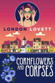 Cornflowers and Corpses