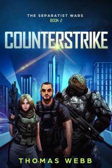 Counterstrike: The Separatist Wars Book 2