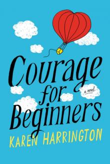 Courage for Beginners