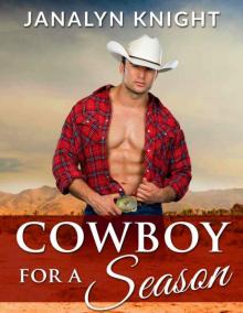 Cowboy For A Season (The New West)