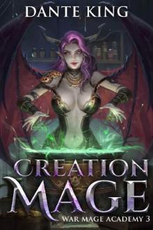 Creation Mage 3 (War Mage Academy)