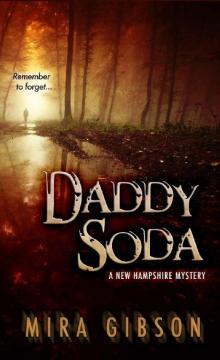 Daddy Soda (A New Hampshire Mystery Book 1)