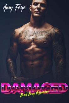 Damaged: Bad Boy Romance