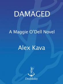 Damaged