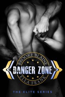 Danger Zone (The Elite Book 1)