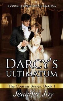 Darcy's Ultimatum