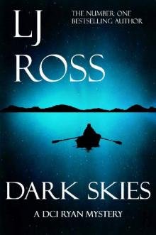 Dark Skies: A DCI Ryan Mystery (The DCI Ryan Mysteries Book 7)