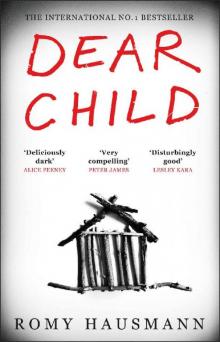 Dear Child: The twisty thriller that starts where others end