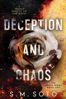 Deception and Chaos