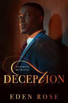 Deception (Ultimate Betrayal Book 1)