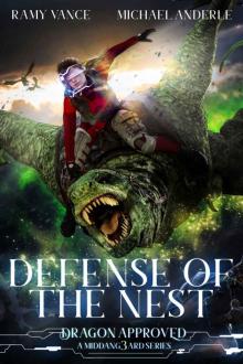 Defense of the Nest: A Middang3ard Series (Dragon Approved)