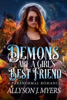 Demons Are a Girl's Best Friend (Good Girls & Demons)