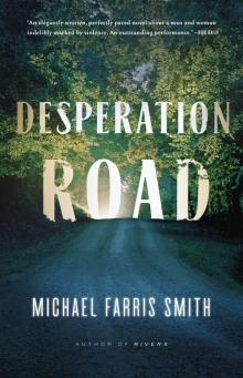 Desperation Road