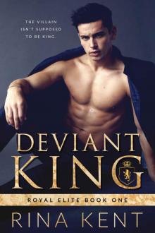 Deviant King: Royal Elite Book One