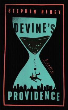 Devine's Providence: A Novel