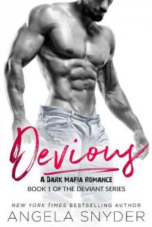 Devious: A Dark Mafia Romance (Deviant Series Book 1)