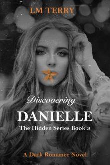 Discovering Danielle