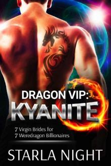 Dragon VIP- Kyanite