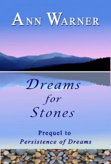 Dreams for Stones