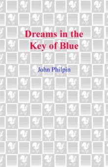 Dreams in the Key of Blue