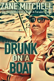 Drunk on a Boat