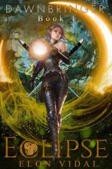 Eclipse (Dawnbringer, Book 1)