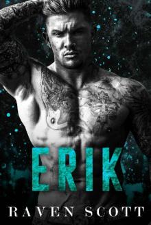 Erik: A Dark Mafia Romance (The Syndicate Book 3)