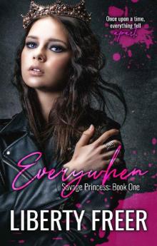 Everywhen: (Savage Princess book 1)