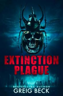 Extinction Plague: Matt Kearns 4