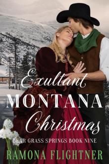 Exultant Montana Christmas: Bear Grass Springs, Book Nine