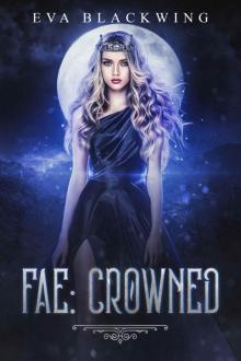 Fae- Crowned