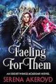 Faeling for Them: An Eight Wings Academy Novel: Book One