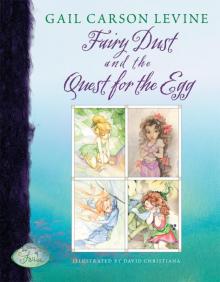 Fairy Dust and the Quest for the Egg