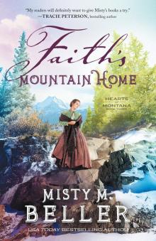 Faith's Mountain Home