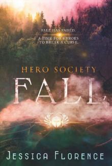 Fall (Hero Society Book 6)