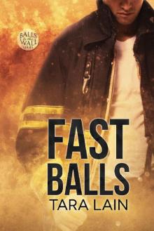 FAST Balls (Balls to the Wall Book 4)